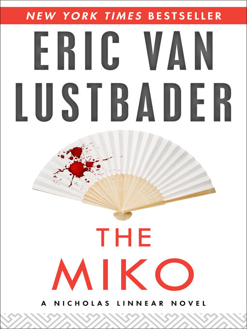 Title details for Miko by Eric Van Lustbader - Available
